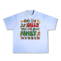 Grape Ice deck the halls and not your family fa la la la laa Urban Heavy Tee - MaliasSmallBusiness