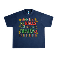 Navy deck the halls and not your family fa la la la laa Urban Heavy Tee - MaliasSmallBusiness