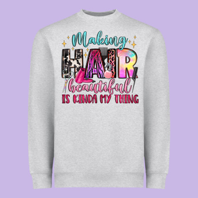 Making Hair Beautiful Is Kinda My Thing Heavyweight Sweatshirt Designed By Lillyallendesigns