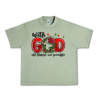 Oil Green with god all things are possible Urban Heavy Tee - MaliasSmallBusiness