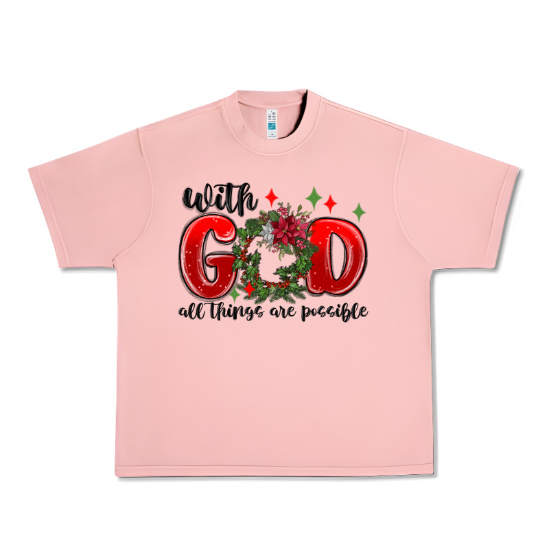 With God All Things Are Possible Urban Heavy Tee by MaliasSmallBusiness | Teevron