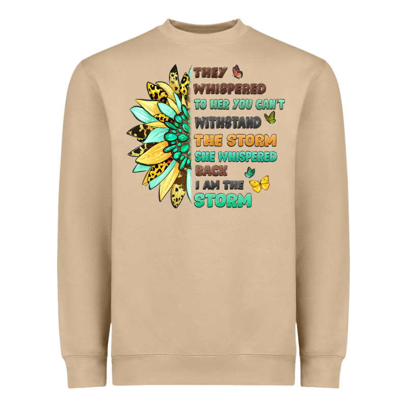 They Whispered To Her You Cant Withstand The Storm Heavyweight Sweatshirt by LillyAllenDesigns | Teevron