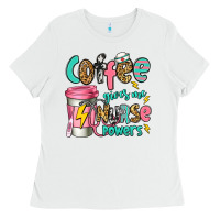 White coffee gives me nurse powers Ladies Tee - Jasminsmagicworld