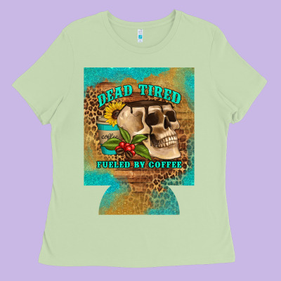 Dead Tired Fueled By Coffee 12 Oz Can Cooler (regular) Ladies Tee Designed By Artiststas