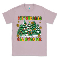 Lilac put your balls all over me Classic Tee - MaliasSmallBusiness