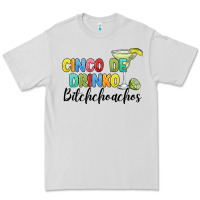 Dove Grey cinco de drinko bitchchoahos Premium Tee - JahusDesignShop