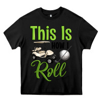 Black this is how i roll Heavy Core Tee - Artiststas