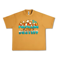 Peanut Butter camp im fulfilling my destiny Urban Heavy Tee - NancyCooperArtShop