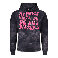 Cloud Black my whole vibes on do not disturb Vintage Hoodie - MaliasSmallBusiness