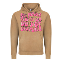 Vintage Camel my whole vibes on do not disturb Vintage Hoodie - MaliasSmallBusiness