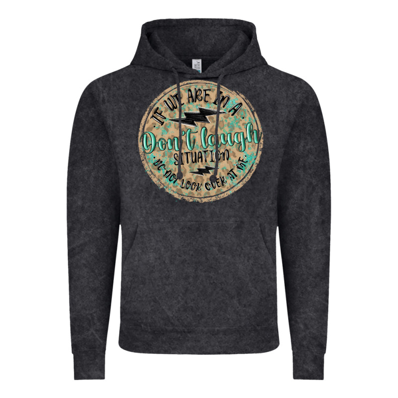 If We Are In A Don't Laugh Situation Vintage Hoodie by MaliasSmallBusiness | Teevron