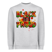 Black And Proud Heavyweight Sweatshirt | Teevron
