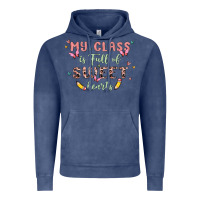 My Class Is Full Of Sweet Hearts Vintage Hoodie | Teevron