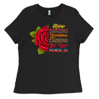 Black Always chingona sometimes cabrona but never pendej Ladies Tee - RanaPortraitStore