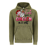 Vintage Olive i see you chicken out Vintage Hoodie - MaliasSmallBusiness