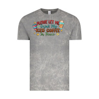 Cloud Rock please let me drink my iced coffee in peace Vintage Tee - MaliasSmallBusiness
