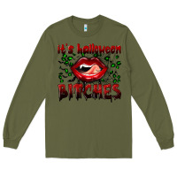 Army Green it's halloween bitches Long Sleeve Tee - BundleAndBundleShop