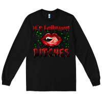 Black it's halloween bitches Long Sleeve Tee - BundleAndBundleShop