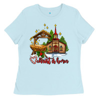 Baby Blue the church  chrıst is born Ladies Tee - AdoDesignShop