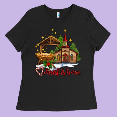 The Church  Chrıst Is Born Ladies Tee Designed By Adodesignshop