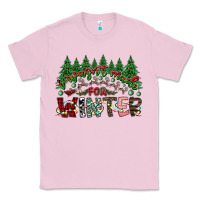 Bubblegum Pink i was made for winter Classic Tee - CowhideDigitalArt