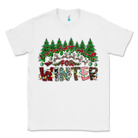 White i was made for winter Classic Tee - CowhideDigitalArt