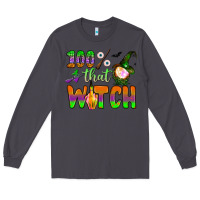 Smoke 100  that witch Long Sleeve Tee - BundleAndBundleShop