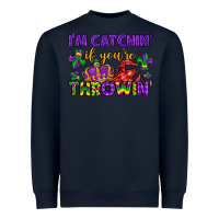 Navy i m catchin if you re throwin Heavyweight Sweatshirt - LillyAllenDesigns