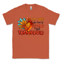 Copper live today like you're getting fried tomorrow Classic Tee - MaliasSmallBusiness