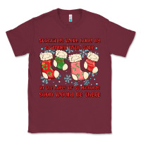 Burgundy stockings were hung by chimney Classic Tee - MaliasSmallBusiness