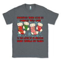 Charcoal Heather stockings were hung by chimney Classic Tee - MaliasSmallBusiness