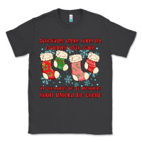 Smoke stockings were hung by chimney Classic Tee - MaliasSmallBusiness