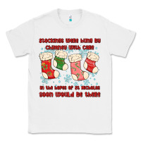 White stockings were hung by chimney Classic Tee - MaliasSmallBusiness