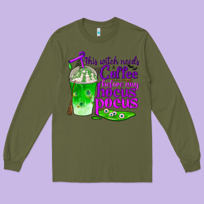 This Witch Needs Coffee Before Any Hocus Pocus Long Sleeve Tee Designed By Bundleandbundleshop