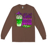 Chestnut this witch needs coffee before any hocus pocus Long Sleeve Tee - BundleAndBundleShop