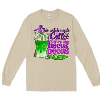 Mushroom this witch needs coffee before any hocus pocus Long Sleeve Tee - BundleAndBundleShop