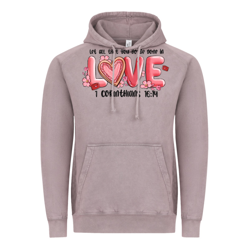 Let All That You Do Be Done In Love 1 Corinthıans Vintage Hoodie by MaliasSmallBusiness | Teevron
