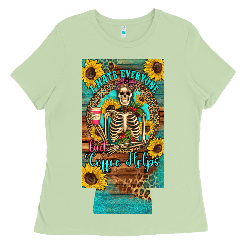 I Hate Everyone But Coffee Helps Western Skeleton Coffee Sunflowers 12 Ladies Tee by Artiststas | Teevron