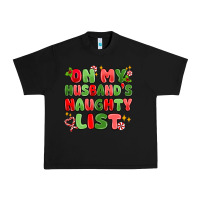 Black on my husband's naughty list Urban Heavy Tee - MaliasSmallBusiness
