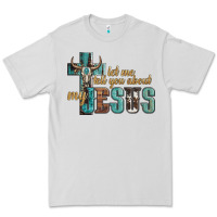 Dove Grey let me tell you about my jesus Premium Tee - Artiststas