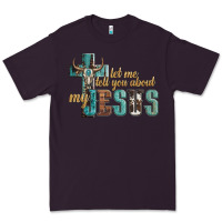 Plum let me tell you about my jesus Premium Tee - Artiststas