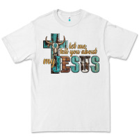 White let me tell you about my jesus Premium Tee - Artiststas