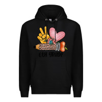 Black peace love 6th grade Premium Hoodie - JahusDesignShop