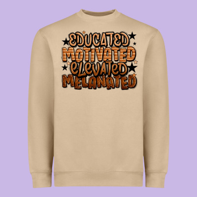 Educated Motivated Elevated Melanated Heavyweight Sweatshirt Designed By Lillyallendesigns