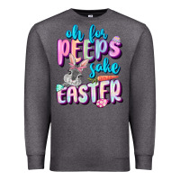 Charcoal Heather Oh for peeps sake Easter Day Premium Sweatshirt - CowGirlArtShop