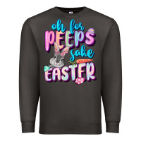 Smoke Oh for peeps sake Easter Day Premium Sweatshirt - CowGirlArtShop