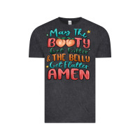 Vintage Black may the booty get fatter & the belly Vintage Tee - MaliasSmallBusiness