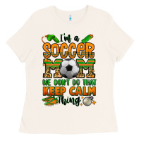 Bone i'm a soccer mom we don't do that keep calm thing Ladies Tee - Jasminsmagicworld