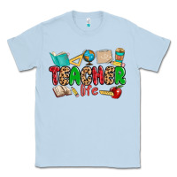Dusty Blue teacher life Classic Tee - MaliasSmallBusiness