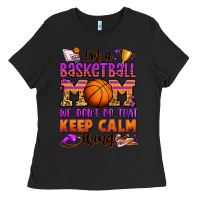 Black i'm a baskeball mom we don't do that keep calm thi Ladies Tee - Jasminsmagicworld